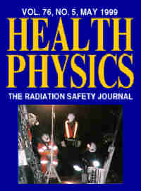 Health Physics
Journal, Vol. 76, No. 5, May 1999